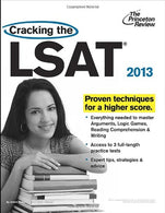 Cracking the LSAT. 2013 Edition (Graduate School Test Preparation)