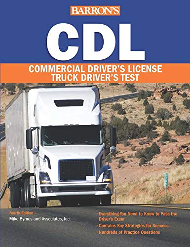 Barron's CDL: Commercial Driver's License Test (Barron's CDL Truck Driver's Test)