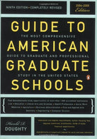 Guide to American Graduate Schools: Ninth Edition. Completely Revised