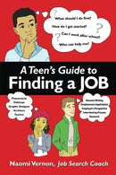 A Teen's Guide to Finding a Job