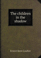 The children in the shadow