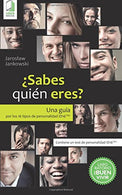 ¿Sabes quién eres?: Una guía por los 16 tipos de personalidad ID16 (Spanish Edition)