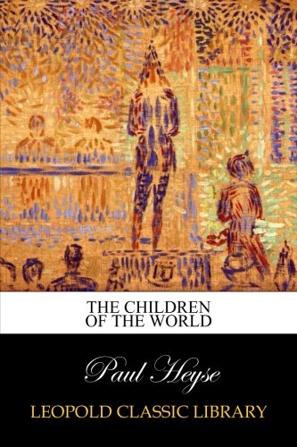 The Children of the World