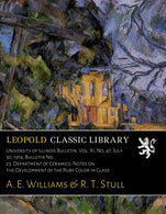 University of Illinois Bulletin. Vol. XI. No. 47. July 30. 1914; Bulletin No. 23. Department of Ceramics: Notes on the Development of the Ruby Color