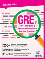 GRE Text Completion and Sentence Equivalence Practice Questions (Test Prep Series)