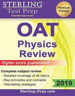 Sterling Test Prep OAT Physics Review: Complete Subject Review