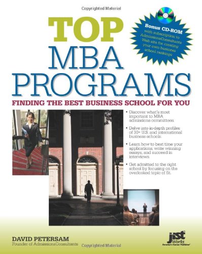 Top MBA Programs W/CD-ROM: Finding the Best Business School for You