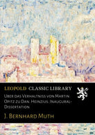 U??ber das Verha??ltniss von Martin Opitz zu Dan. Heinzius. Inaugural-Dissertation (German Edition)