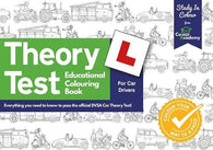 The Theory Test Educational Colouring Book: Everything you need to know to pass the official DVSA Car Theory Test! (Study in Colour)