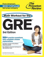 Math Workout for the GRE. 3rd Edition (Graduate School Test Preparation)