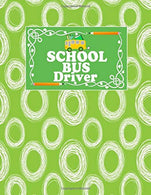 School Bus Driver: Back to School Gifts Journal Blank Unlined Notebook To Write In