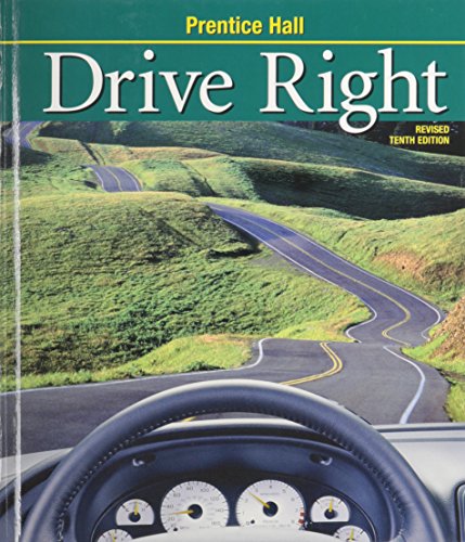 DRIVE RIGHT 10TH EDITION REVISED STUDENT EDITION 2003C