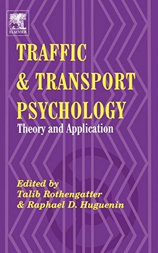 Traffic and Transport Psychology: Proceedings of the ICTTP 2000