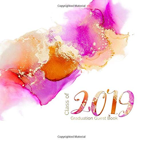 Class of 2019 Graduation Guest Book: Fun Guest Book for Graduation Parties Class Of 2019 Graduate Party Guestbook  Hand Draw  Guests Sign In Graduat