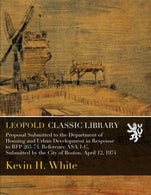 Proposal Submitted to the Department of Housing and Urban Development in Response to RFP 265-74. Reference ASA 1-C. Submitted by the City of Boston.