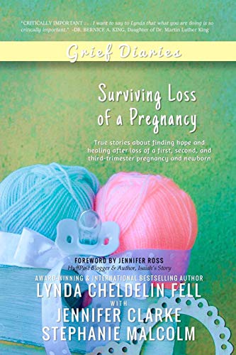Grief Diaries: Surviving Loss of a Pregnancy