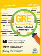 GRE Analytical Writing Solutions to the Real Essay Topics - Book 1 (Test Prep)