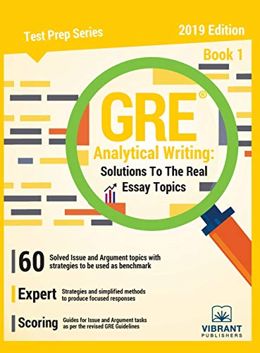 GRE Analytical Writing Solutions to the Real Essay Topics - Book 1 (Test Prep)