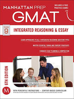 GMAT Integrated Reasoning and Essay (Manhattan Prep GMAT Strategy Guides)