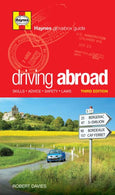 Driving Abroad: Skills. Advice. Safety. Laws