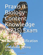 Praxis II Biology Content Knowledge (5235) Exam: Teacher Certification