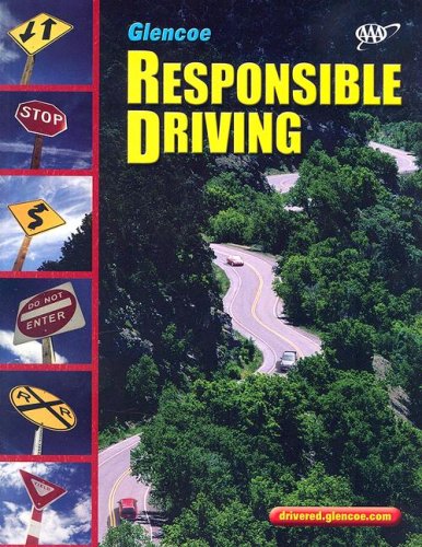 Responsible Driving. Softcover Student Edition (SPORTS'LIKE/RESPNS'BLE DRIVING)